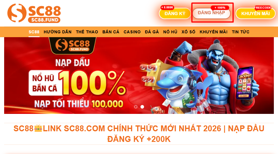 Chọn "Đăng nhập" tại trang chủ SC88 FUND